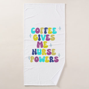 Le Café Me Donne Des Pouvoirs D'Infirmière