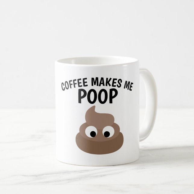 LE CAFÉ ME FAIT FAIRE CACA Mugs de café drôles (Devant droit)