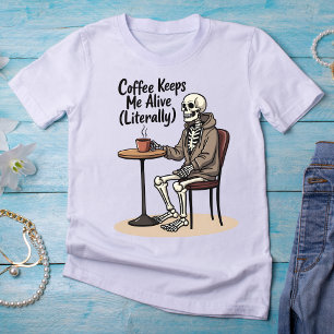 Le Café Me Garde Vivante (Littéralement) T-Shirt S