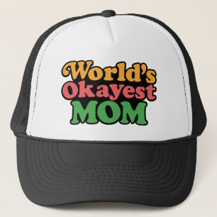 Le Casquette maman le plus Okayest du monde