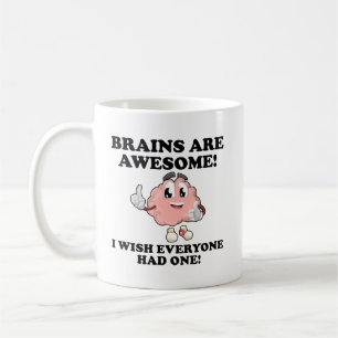Le Cerveau Est Une Mug Amusante