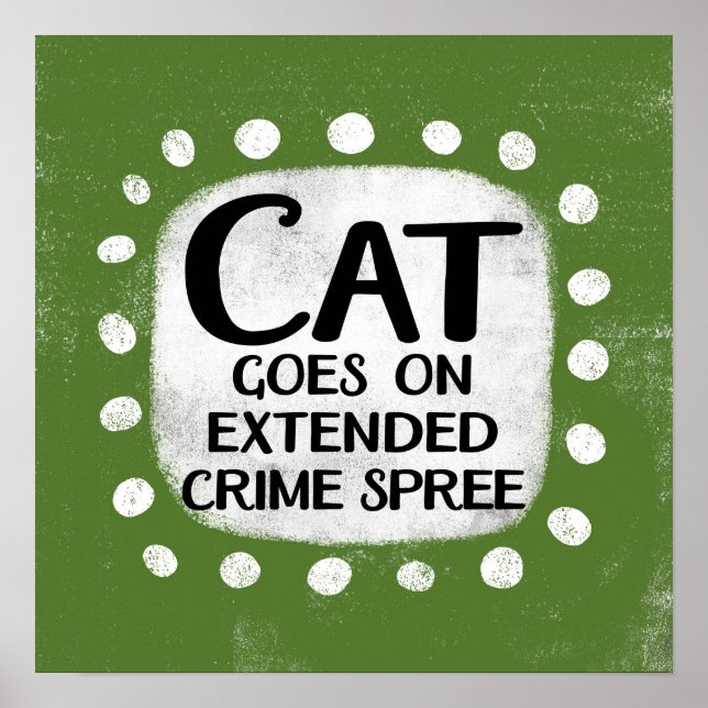 Le Chat Commence Sur La Criminalité Étendue Poster (Devant)