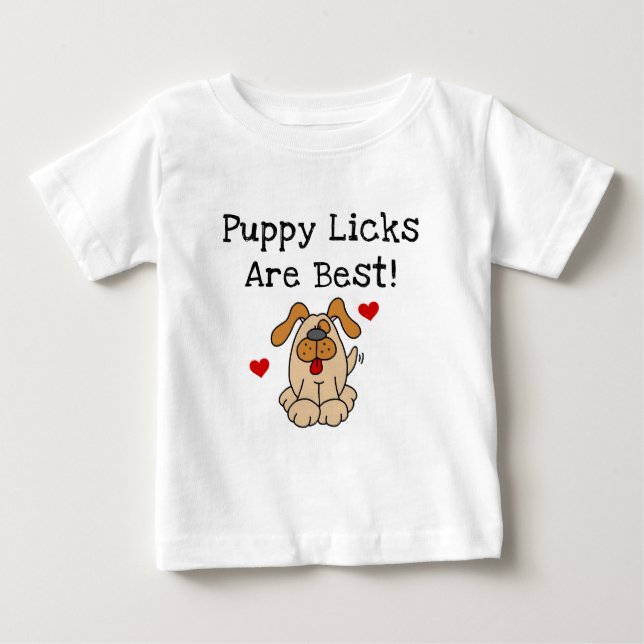 Le chiot Licks sont les meilleurs T-shirts et (Devant)