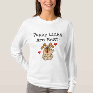 Le chiot Licks sont les meilleurs T-shirts et