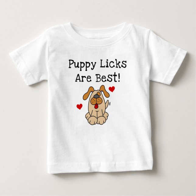 Le chiot Licks sont les meilleurs T-shirts et (Devant)