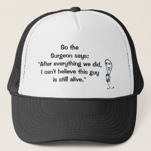 Le chirurgien Dit Que Le Casquette Est Toujours En