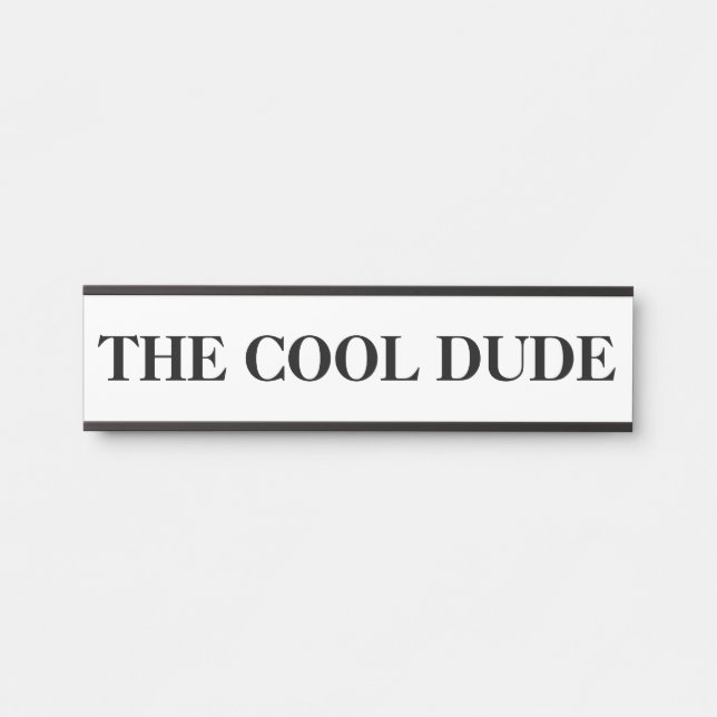 Le Cool Dude accrocher la porte Plaque de nom de l (Devant)