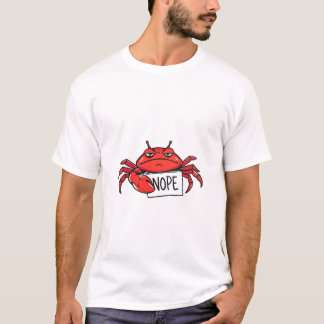 Le crabe grincheux dit NOPE Funny T-shirt