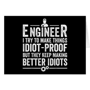 Le Crétin d'Engineer I