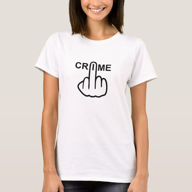 Le crime des T-shirts est criminel (Devant)