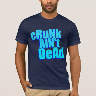 le "cRuNk n'est pas" T-shirt mort