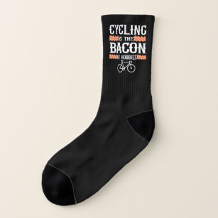 Le Cyclisme Est Le Bacon Des Hobbies Drôle Cadeau 