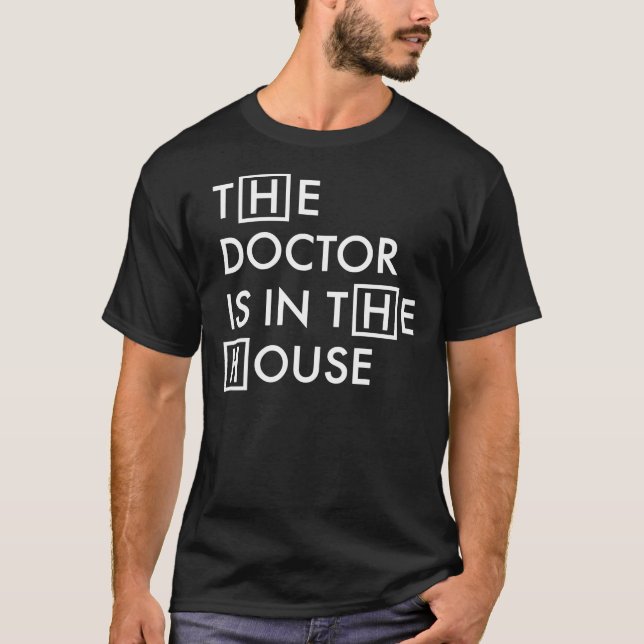 Le Docteur est à la maison T-shirt essentiel (Devant)