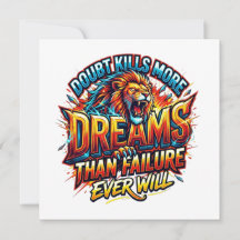 Le doute tue plus de rêves Carte invitation Lion i