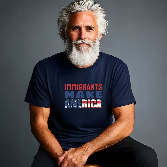 Le drapeau anti-Trump de la manifestation T-Shirt (This T-shirt makes a statement against the immigration policies of Trump. Immigrants make America.)