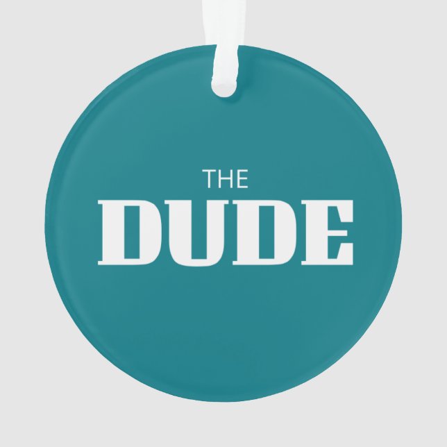 LE DUDE (dos)