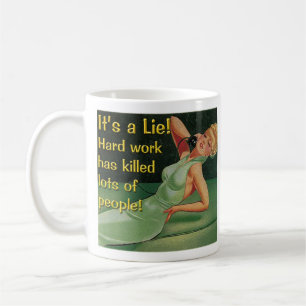 Le dur labeur tue 11 onces. Tasse