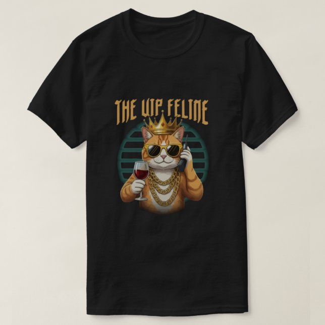 Le Félin VIP – T-Shirt de la Royauté Féline Drôle (Design devant)