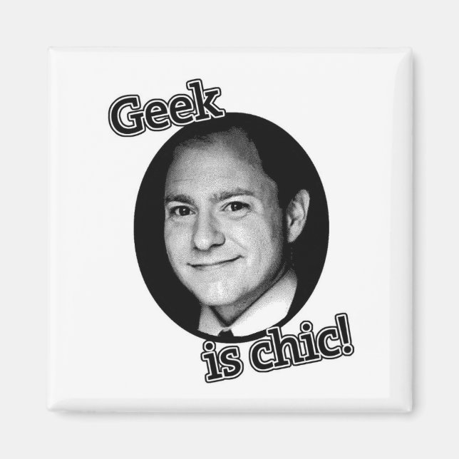 Le geek est un aimant chic (Devant)