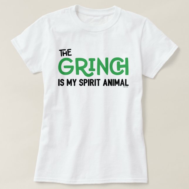 Le Grinch est ma citation de T-shirt animal Spirit (Design devant)