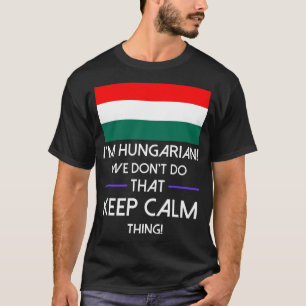 Le Hongrois ne font pas qui gardent le T-shirt