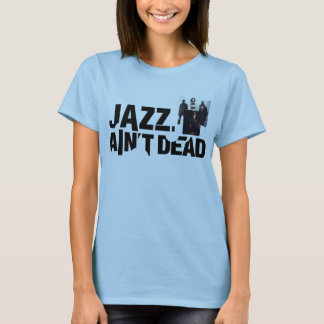Le JAZZ N'EST PAS bébé MORT - T-shirt de collage
