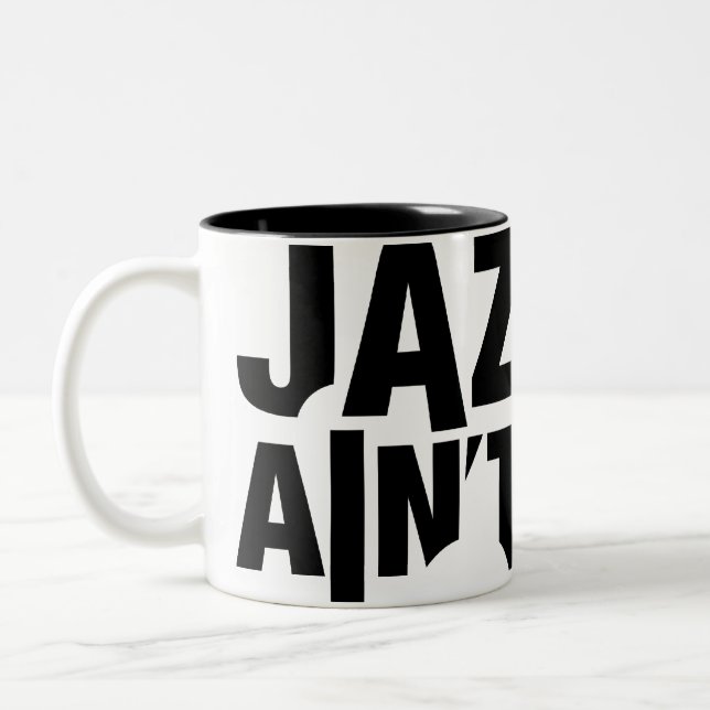 Le JAZZ N'EST PAS tasse enveloppante MORTE (Gauche)