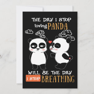 le jour où j'arrête d'aimer le panda sera le jour