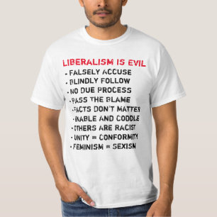 Le libéralisme est T-shirt mauvais