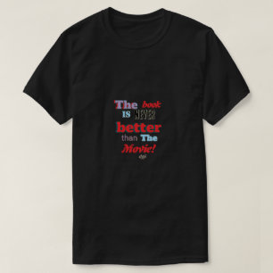 Le livre n'est pas meilleur T-Shirt