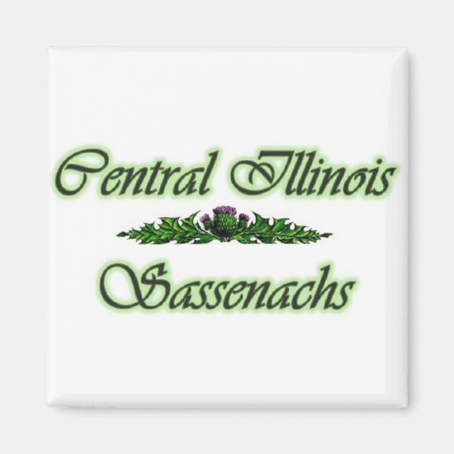 Le Magnet de Central Illinois Sassenach ! (Devant)