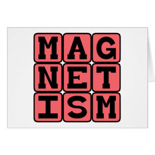 Le magnétisme, force invisible