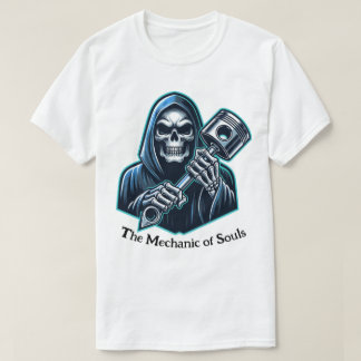 Le mécanicien des âmes" Grim Reaper T-shirt Piston