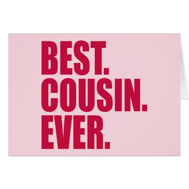 Le meilleur. Cousin. Jamais.(rose) (Devant horizontal)