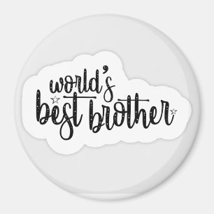Le meilleur frère du monde Magnet Gift