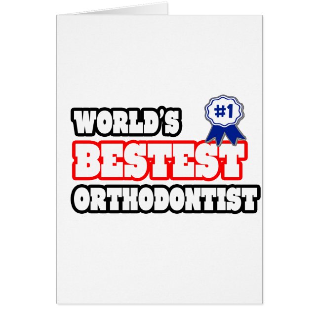 Le meilleur orthodontiste du monde (Devant)