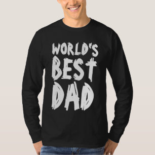 LE MEILLEUR PÈRE DU MONDE T T-shirts à manches lon