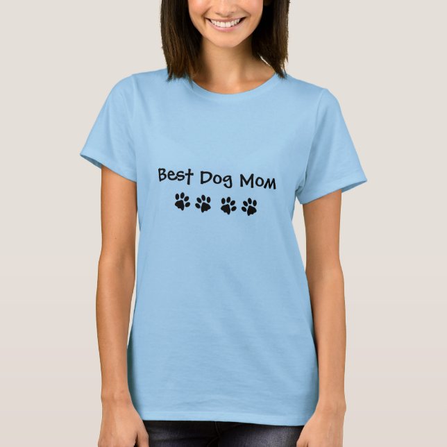 Le meilleur T-shirt de maman de chien (Devant)