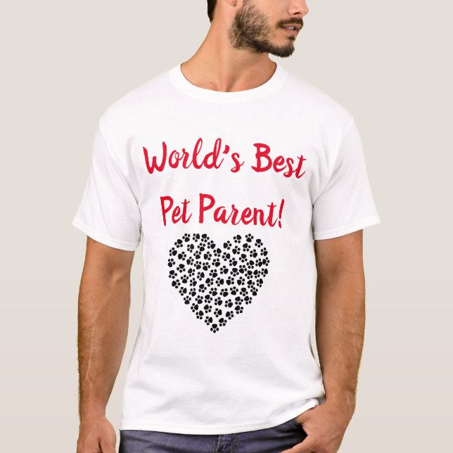 Le meilleur T-shirt parent pour animaux de compagn (Devant)