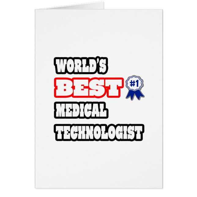 Le meilleur technologue Médicale du monde (Devant)