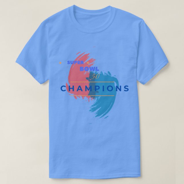 le meilleur tshirt super bowl 50 champions (Design devant)