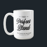 Le mélange parfait café Mariage cadeau café Mug<br><div class="desc">Le Mélange Parfait. Ajoutez une touche amusante de couleur et de style unique à votre mariage ou à votre douche nuptiale préférée. Un sac de douche nuptiale est un grand complément à la planification de la fête. Ces sacs uniques seront facilement utilisés comme un cadeau et peuvent servir comme une...</div>
