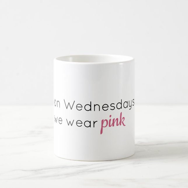 Le Mercredi, Nous Portons La Mug Rose Mean Girls (Centre)