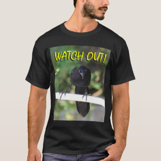 Le Merle-Grackle observent ! T-shirt