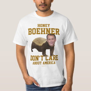 Le miel Boehner ne s'inquiètent pas le T-shirt