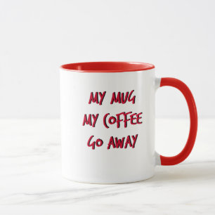 Le mien ! Mug 11 oz Ringer