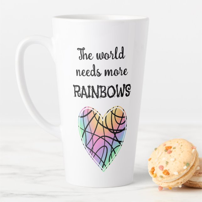 Le monde a besoin de plus de Rainbows Latte Mug (En situation)