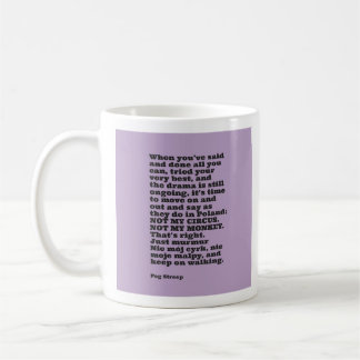 Le MUG "Pas mon cirque, pas mon singe" de Peg Stre