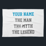 Le mythe homme légende serviettes de cuisine pour<br><div class="desc">Le mythe de l'homme légende serviettes de cuisine pour les hommes. Amusante idée cadeau cuisine / cuisine pour les hommes. Surprise papa,  oncle,  grand-père,  frère,  petit ami etc. Cadeaux d'anniversaire personnalisables avec nom personnalisé. Des cadeaux personnalisés pour lui.</div>