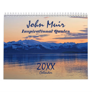 Le naturaliste de John Muir cite le calendrier de